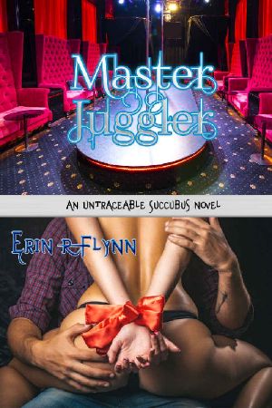[Untraceable Succubus 03] • Master Juggler